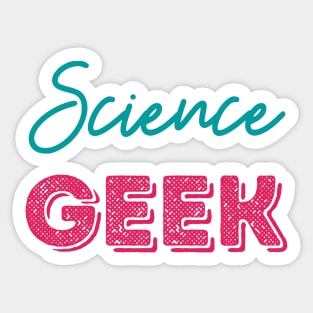 Science Geek Sticker